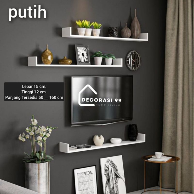 Rak Ambalan Dinding model U, Harga per 1 PCS Lebar 15 cm, panjang variasi 50 sampai 160 cm, Tinggi 1