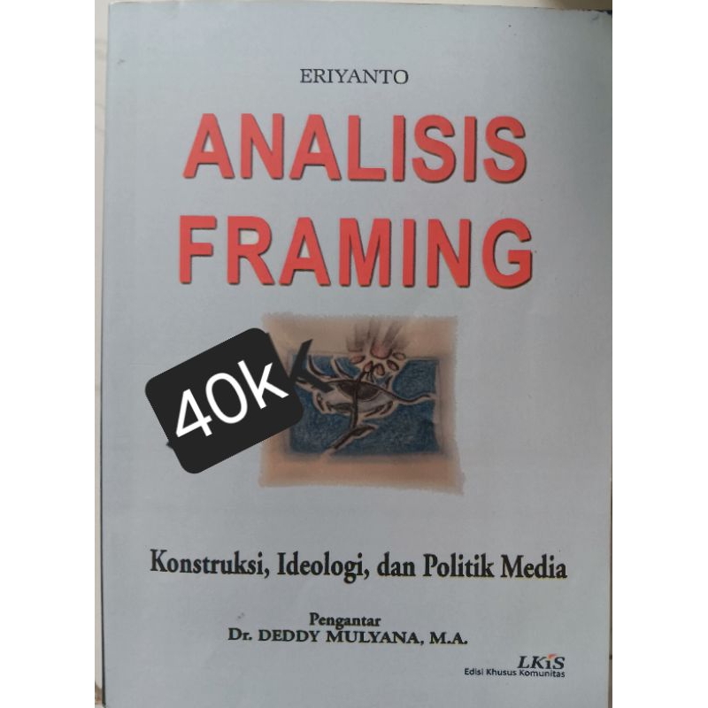 Analisis Framing (Eriyanto)