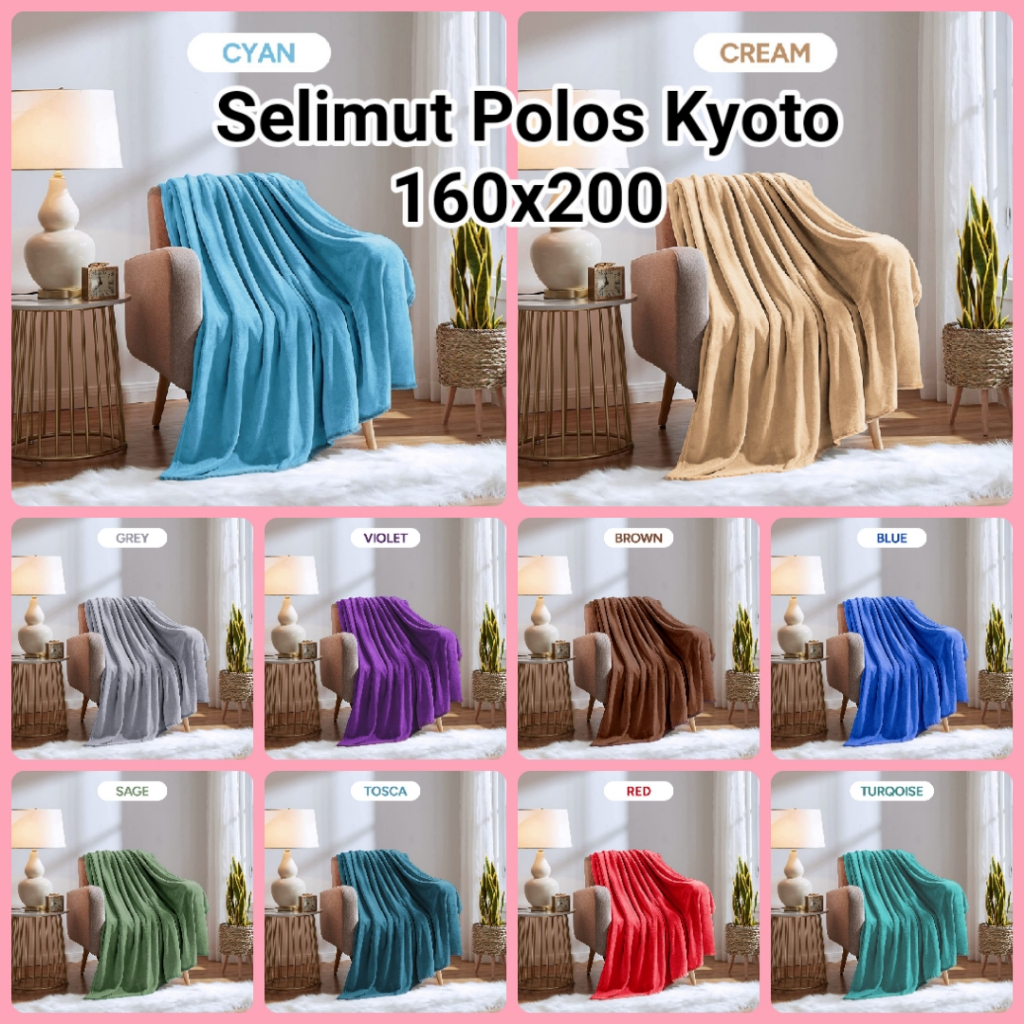 Selimut Polos Kyoto Ukuran 160x200 - Selimut Dewasa bahan Bagus Termurah