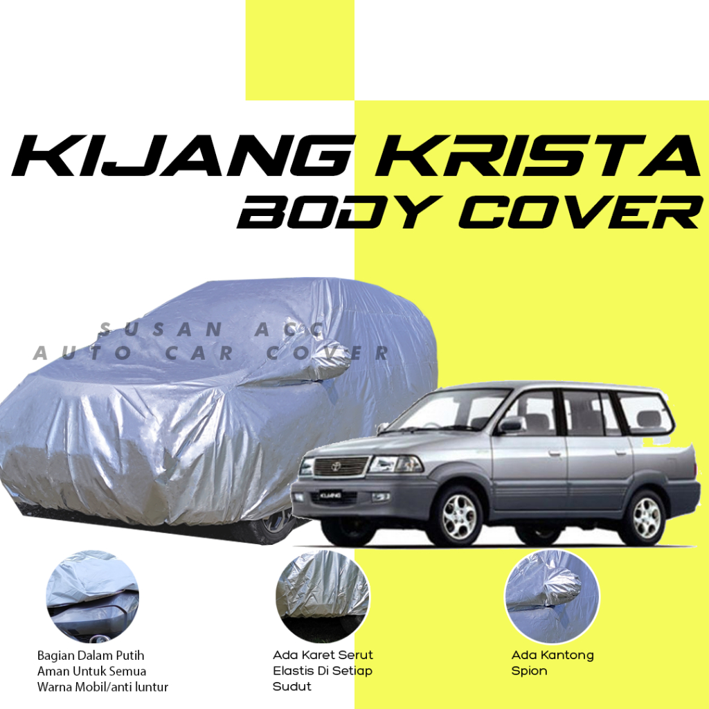 KIJANG KRISTA Body Cover Mobil kijang krista Sarung Mobil kijang krista MOBIL kijang krista kijang l