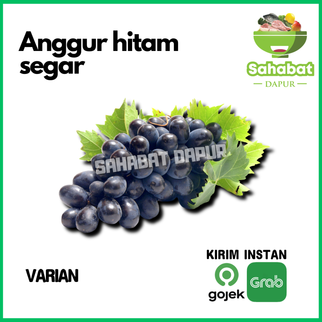 

Anggur Hitam/Anggur Hitam Tampa Biji - Sahabardapur