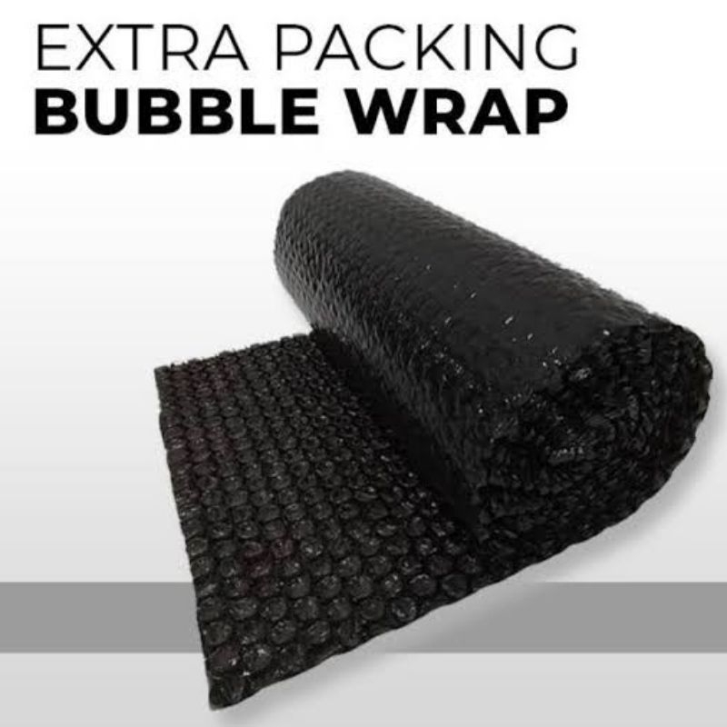 

TAMBAHAN PACKING BUBBLE WRAP / EXTRA BUBBLE