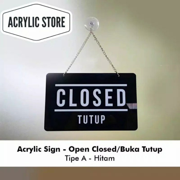 

Diskon Produk Baru Sign Acrylic Open Closed Buka Tutup 2muka