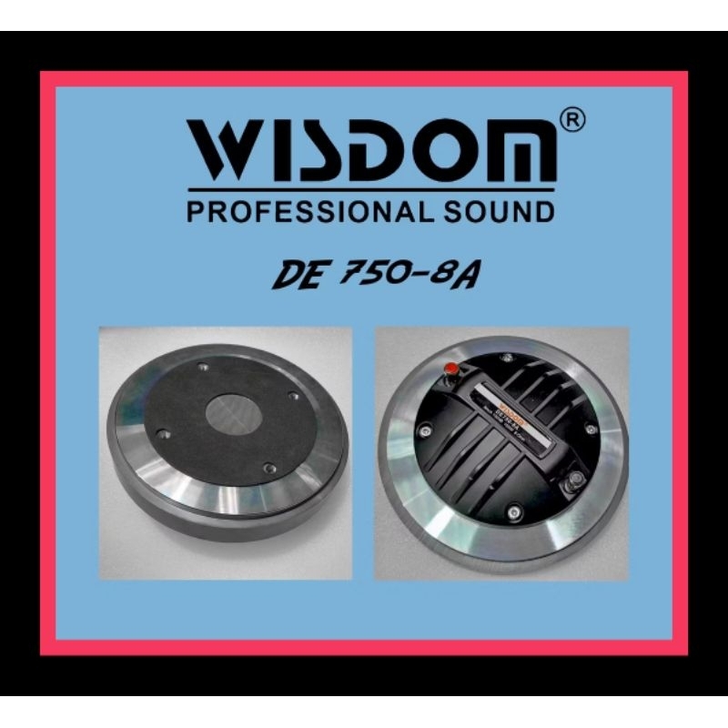 driver tweeter WISDOM DE750 8A /Wisdom De750-8A Baut