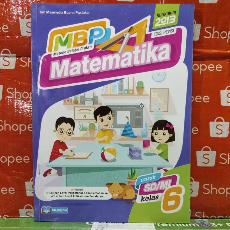 MBP metode belajar praktis matematika kelas 6 SD kurikulum 2013 edisi revisi
