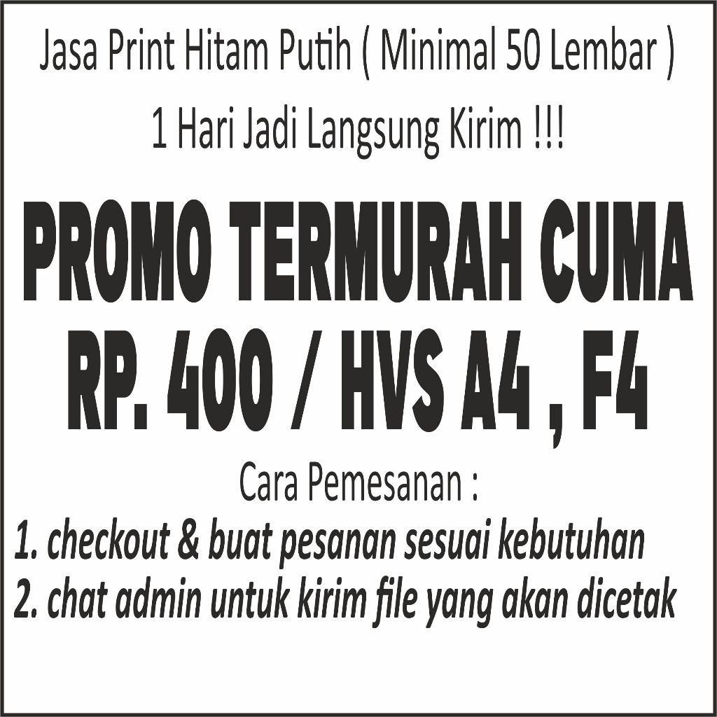 

1 hari langsung kirim!!! Jasa Cetak / Print Online A4 / F4 Hitam Putih Termurah