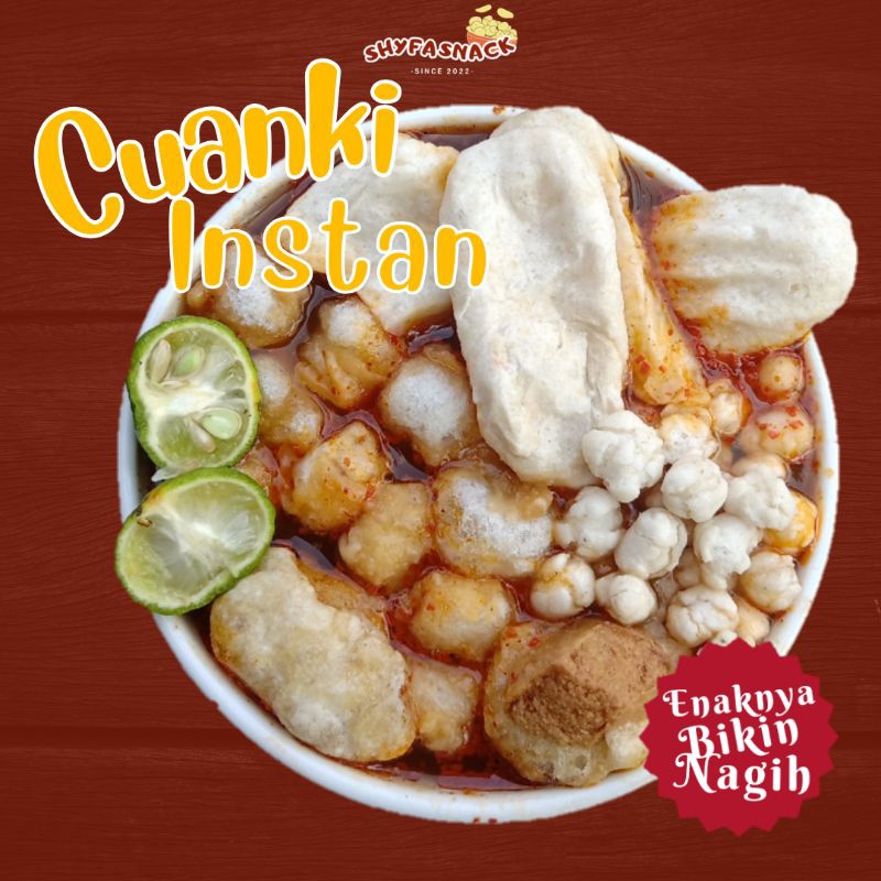 

CUANKI INSTAN KUAH ENAK