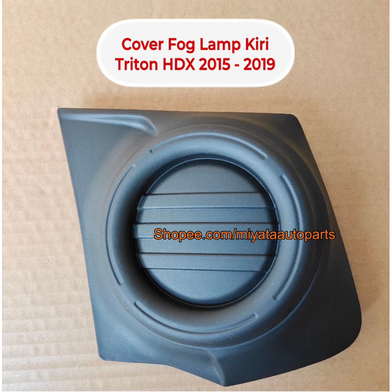 Cover Fog Lamp Triton HDX 2015 2016 2017 2018 2019