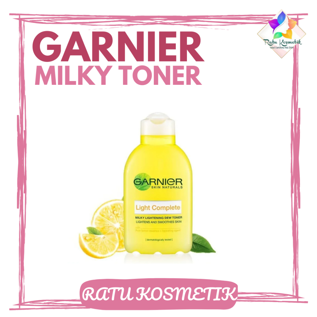 ❤ RATU ❤ Garnier Light Complete Milky Lightening Toner Cleanser 150ml | Toner Pembersih Wajah ✔️BPOM