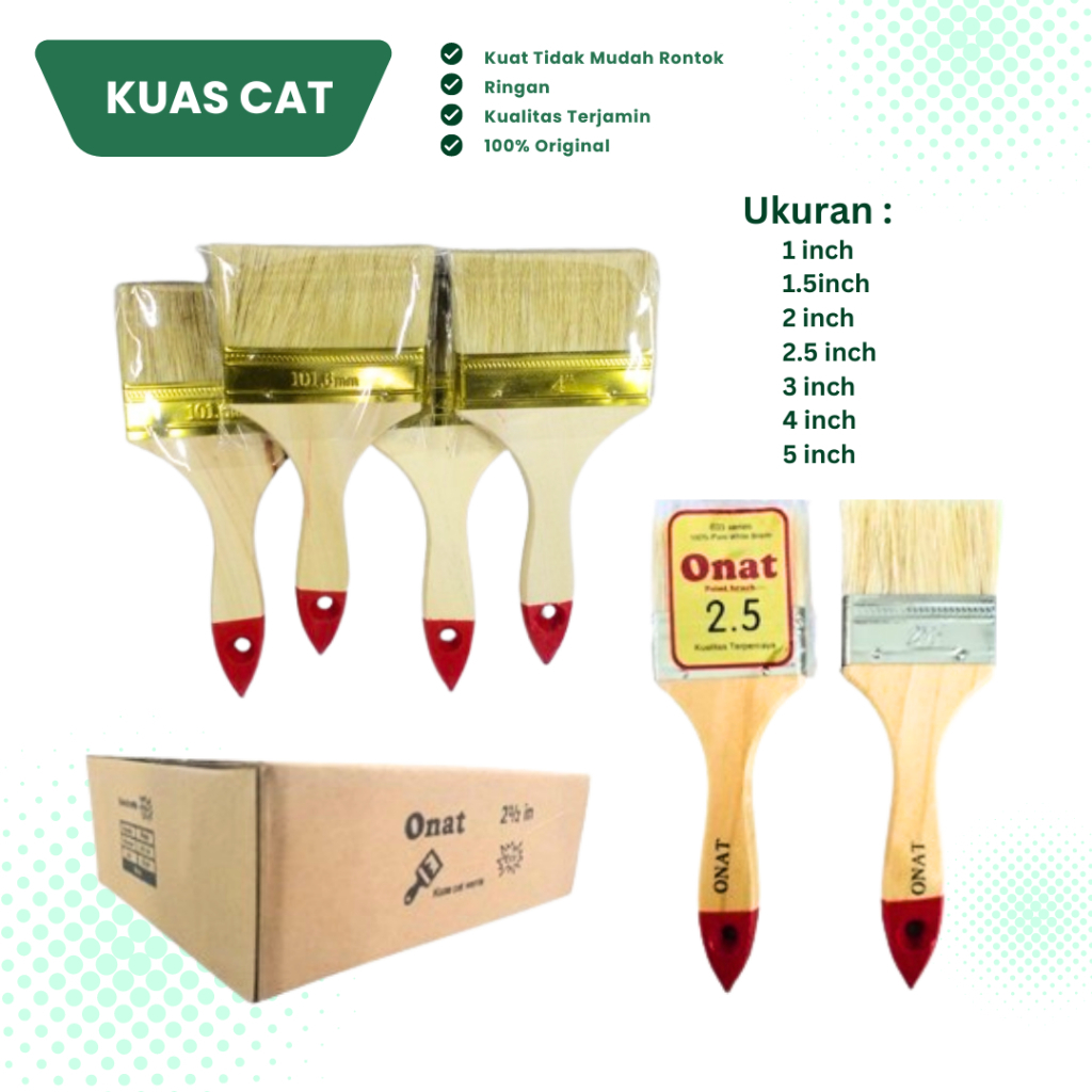 Kuas Cat / Kuas Cat Vernish / Kuas Cat Tembok / Kuas Cat Kayu Besi Onat