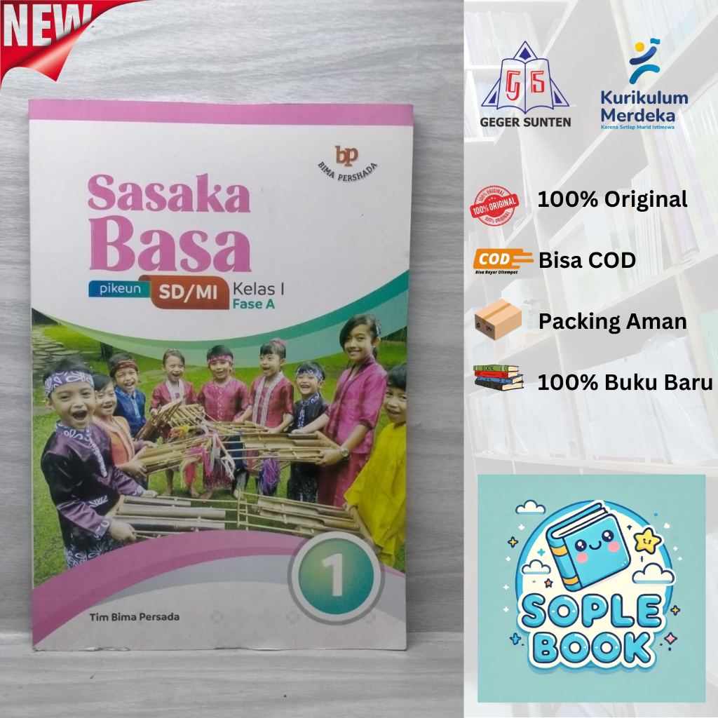 SASAKA BASA pikeun SD/MI Kelas 1/I (Fase A) Kurikulum Merdeka Tim Bima Persada