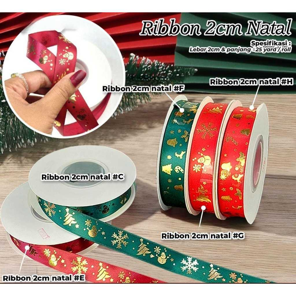 

Ribbon 2cm Natal C| E| F| G| H| Pita Hampers Edisi Natal