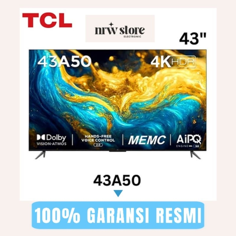 TCL 43A50-G00GLE TV 43 Inch - UHD 4K - MEMC - DOLBY ATMOS-HFVC 2.0-43A50-TV TCL 43 Inch