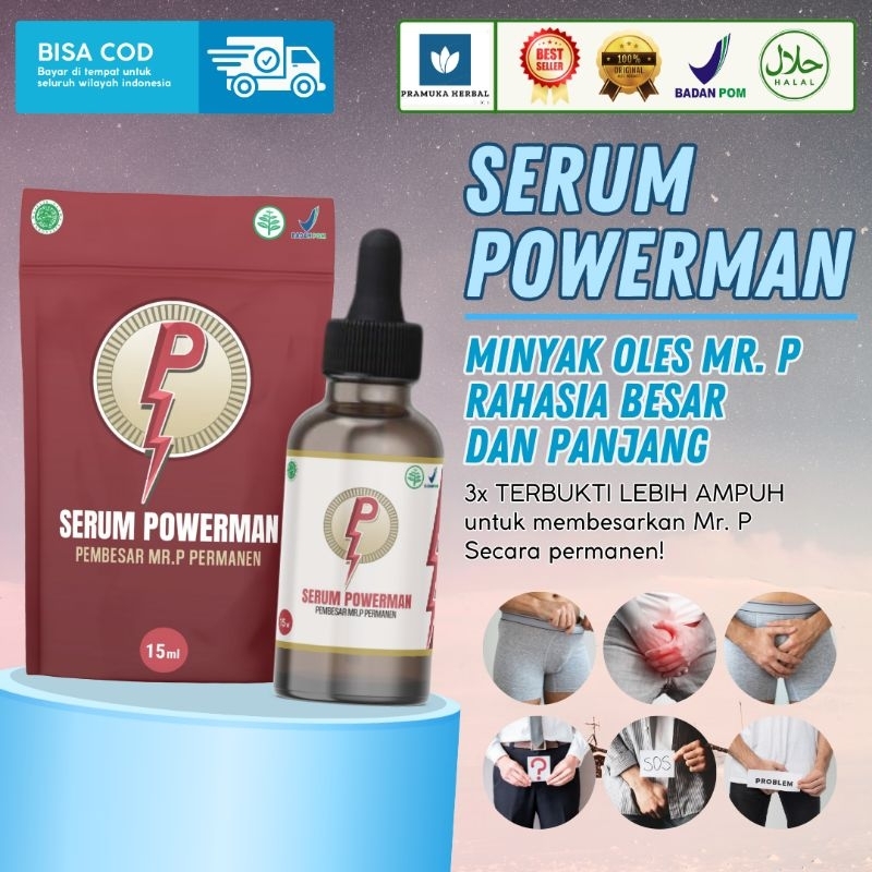 POWERMAN SERUM Serum Pembesar Mr. P - Serum Permanen Minyak Oles Pijat P Alami Aman Tanpa