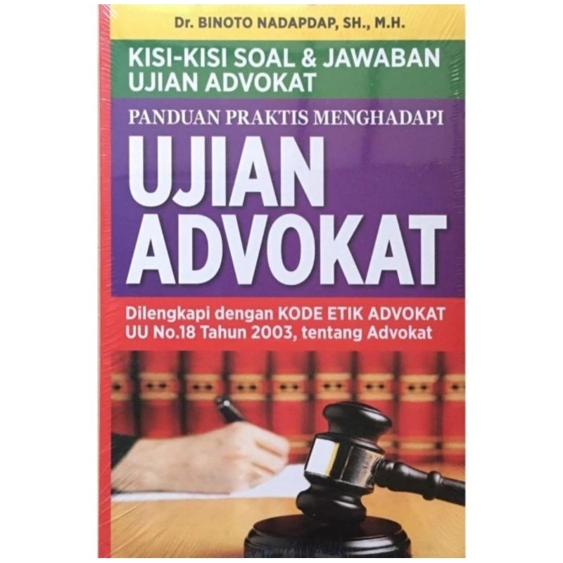 KISI KISI SOAL & JAWABAN UJIAN ADVOKAT PANDUAN PRAKTIS MENGHADAPI UJIAN ADVOKAT