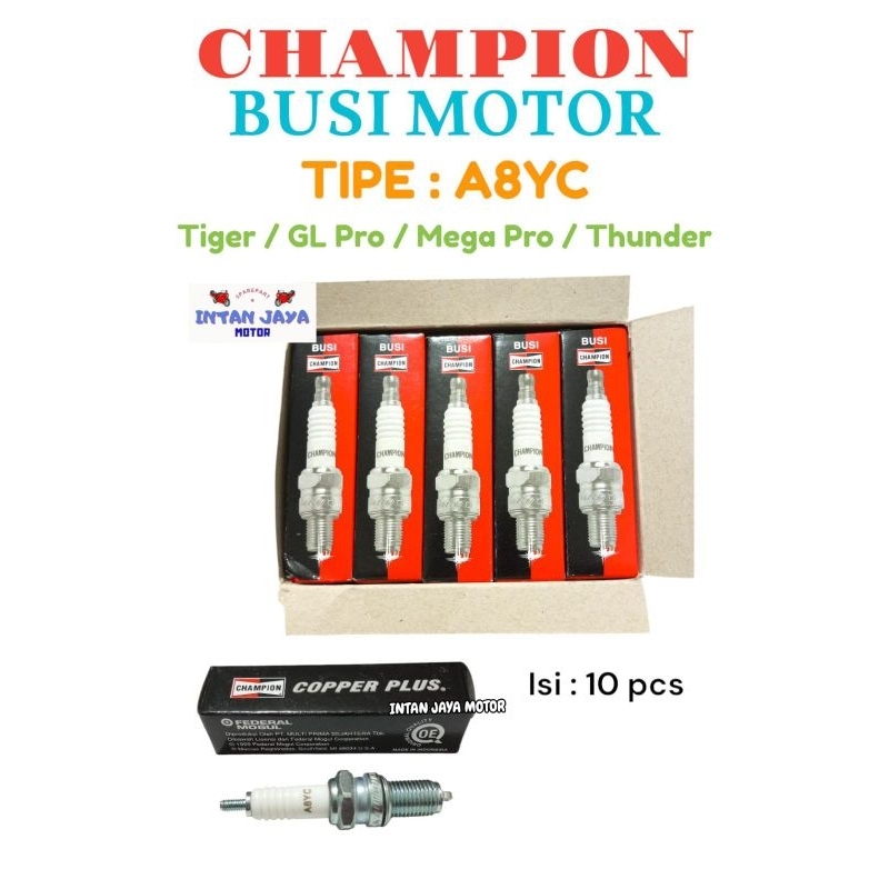 10 PCS BUSI CHAMPION A8YC ORIGINAL BUSI MOTOR MURAH BUSI MOTOR TIGER GL PRO MEGA PRO THUNDER BUSI MO