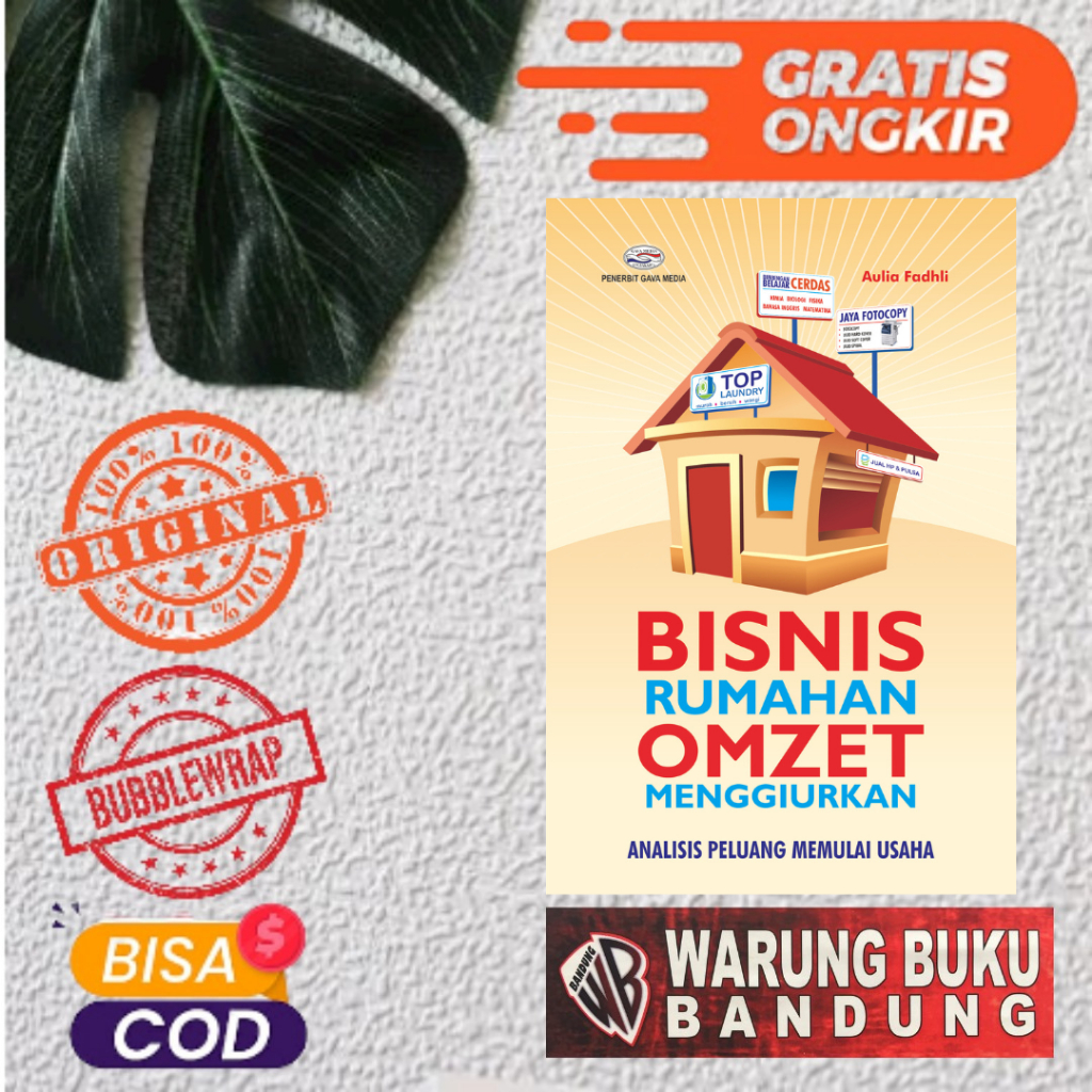 Buku Bisnis Rumahan Omzet Menggiurkan ( Analisis Peluang Memulai Usaha ) - Aulia Fadhli