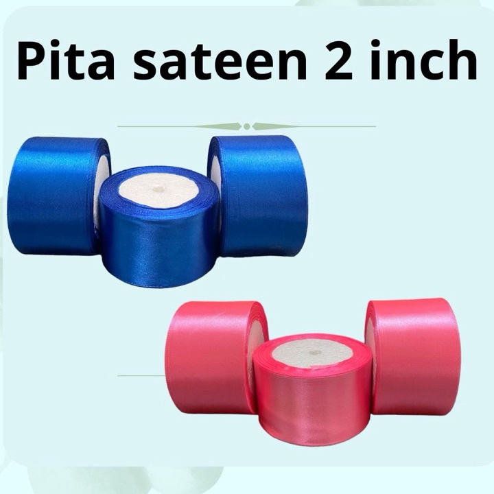 

PRODUK TERBARU PITA SATIN 5 CM PITA SATIN 2 INCH PITA KADO 2 YARDS