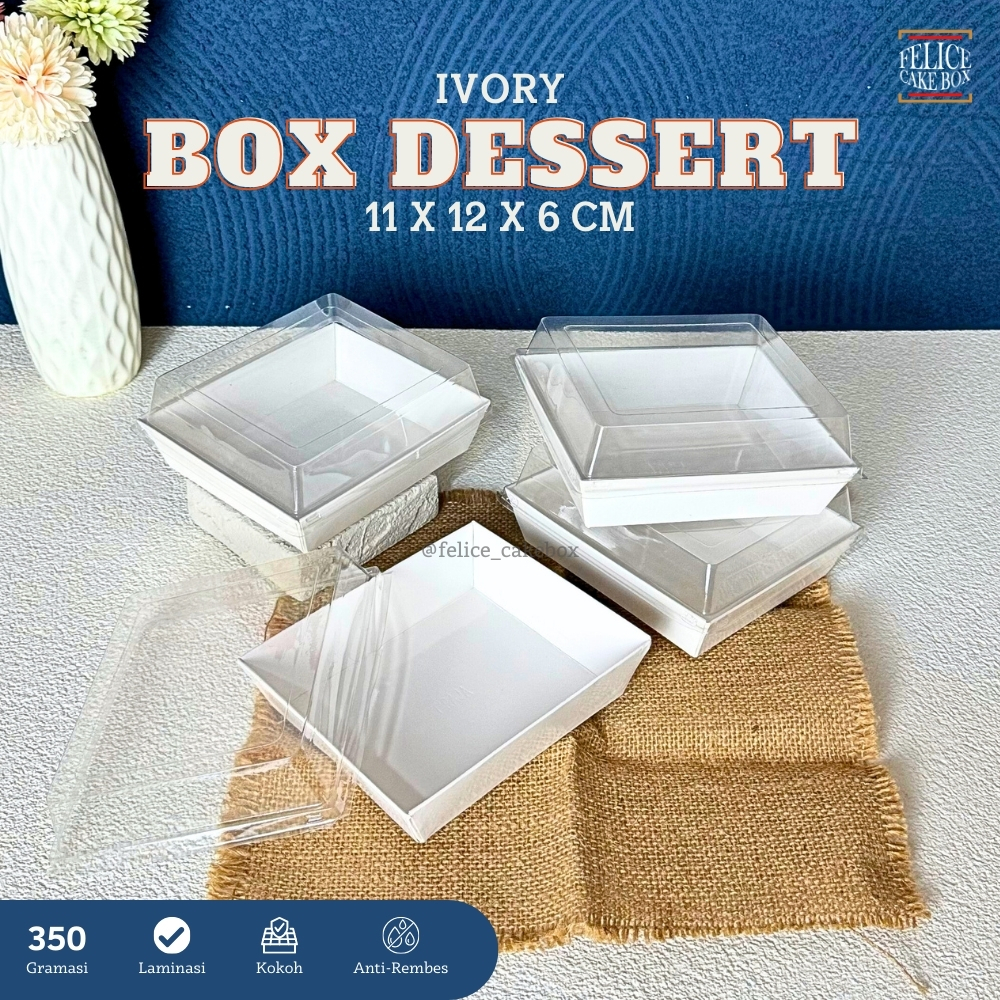 DESSERT BOX PREMIUM 12X11X6 CM / MILK BUN BOX / CAKE BOX MIKA IVORY / BOX SANDWICH / BOX BURGER MIKA