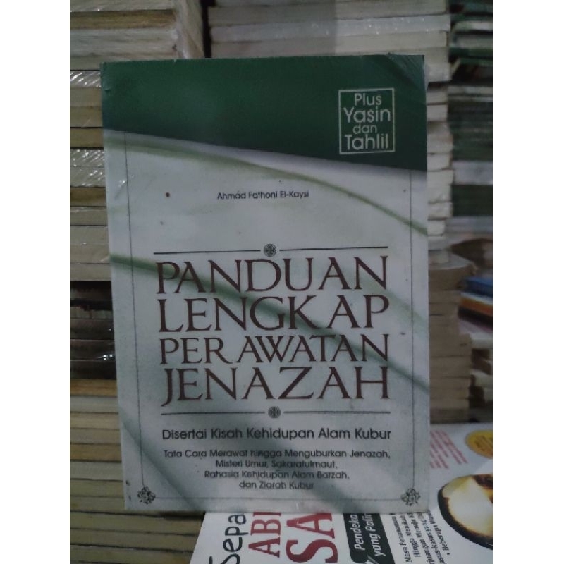Panduan Lengkap Perawatan Jenazah Disertai kehidupan Alam kubur