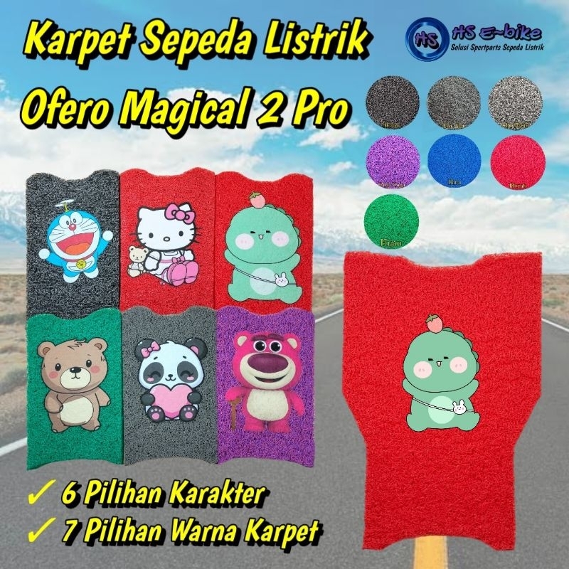 Karpet Sepeda Listrik Ofero Magical 2 & 2 Pro karakter