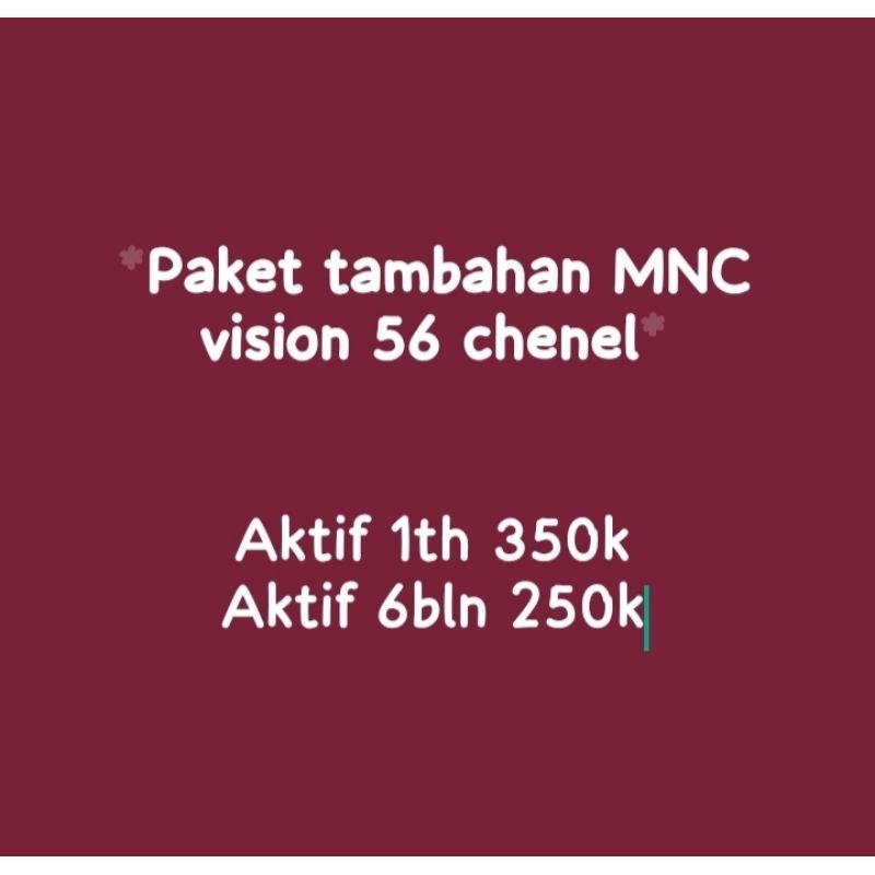 paket tambahan MNC vision 56 chenel