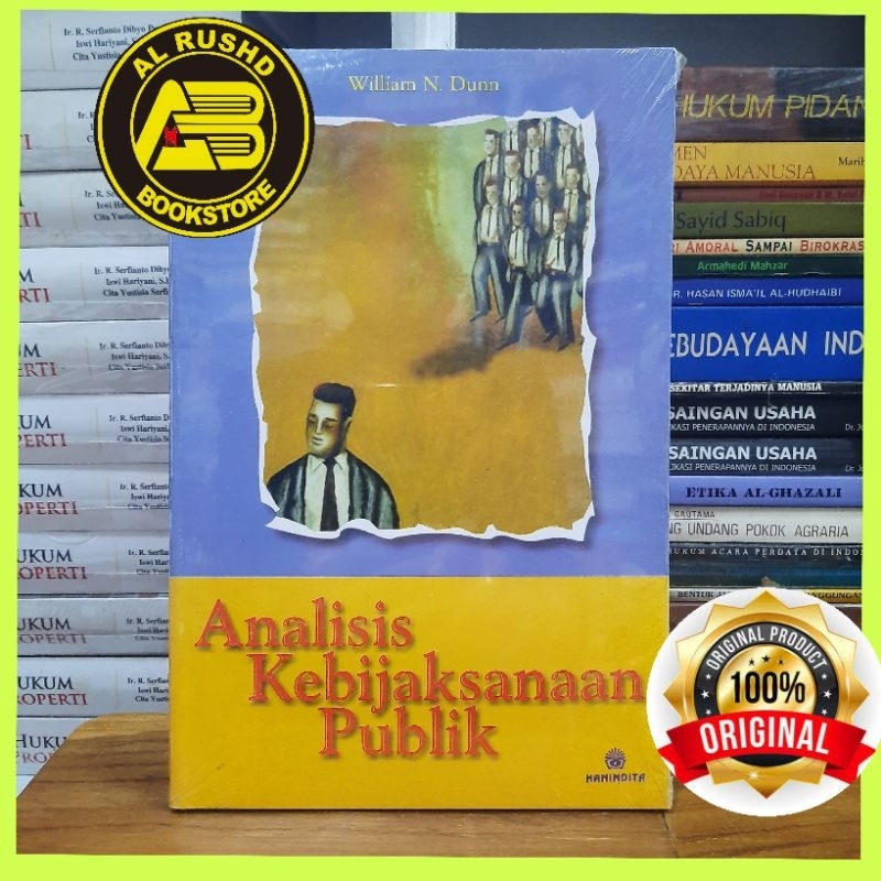 (ORI 100%) Analisis Kebijakan Publik ~ William N Dunn