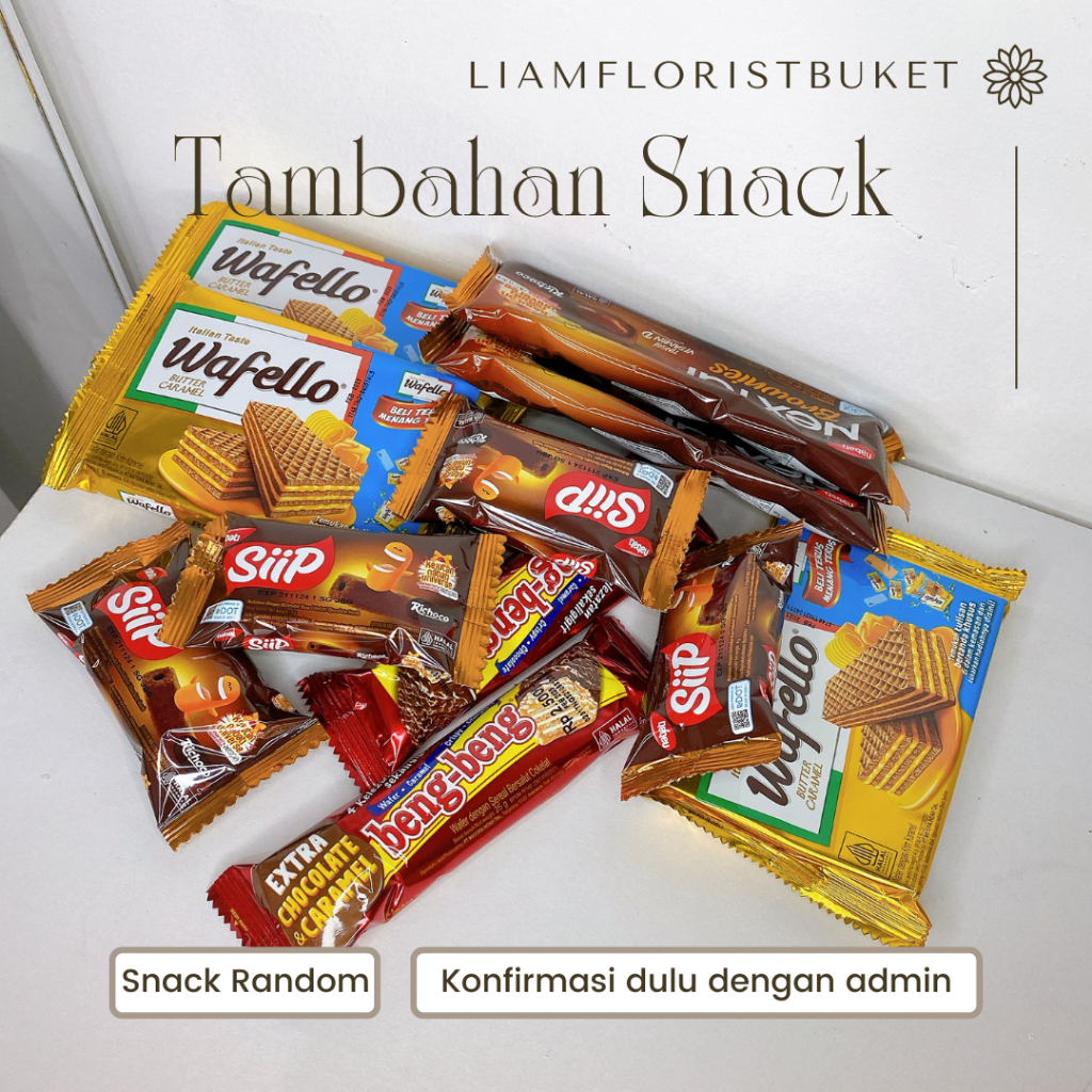 

TAMBAHAN SNACK DAN COKLAT UNTUK BUKET