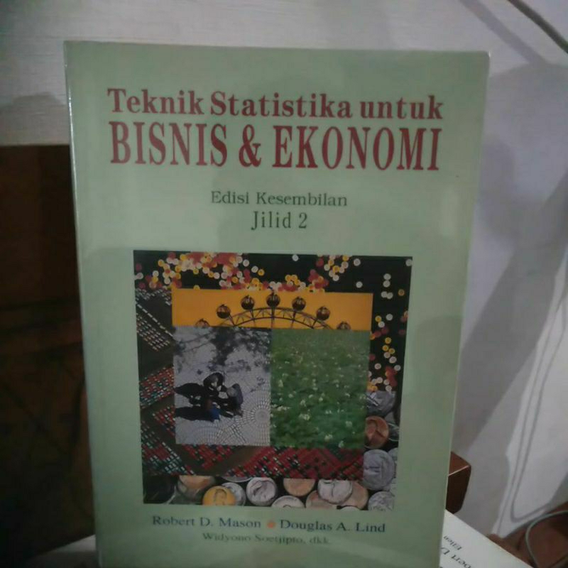 teknik statistika untuk bisnis dan ekonom jld 2 Robert d mason i
