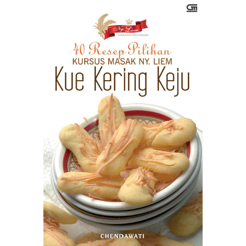 Chendawati - 40 Resep Pilihan Kursus Masak Ny. Liem - Kue Kering Keju