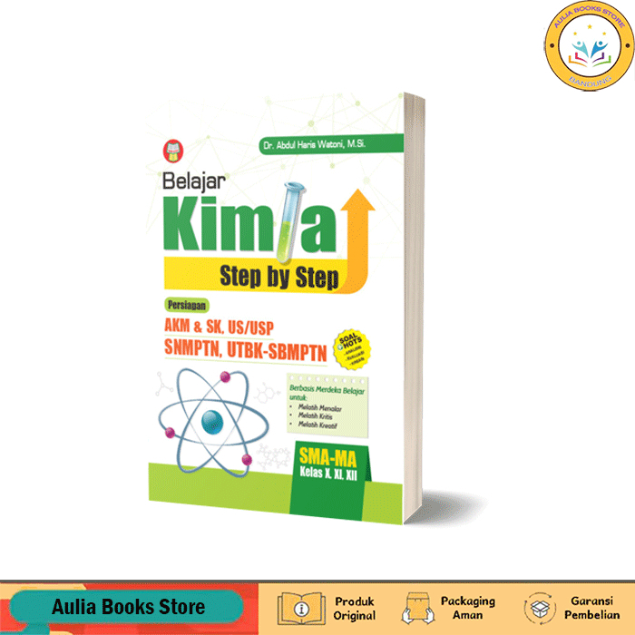 Buku Belajar Kimia Step by Step SMA/MA (AKM & SK US/USP)