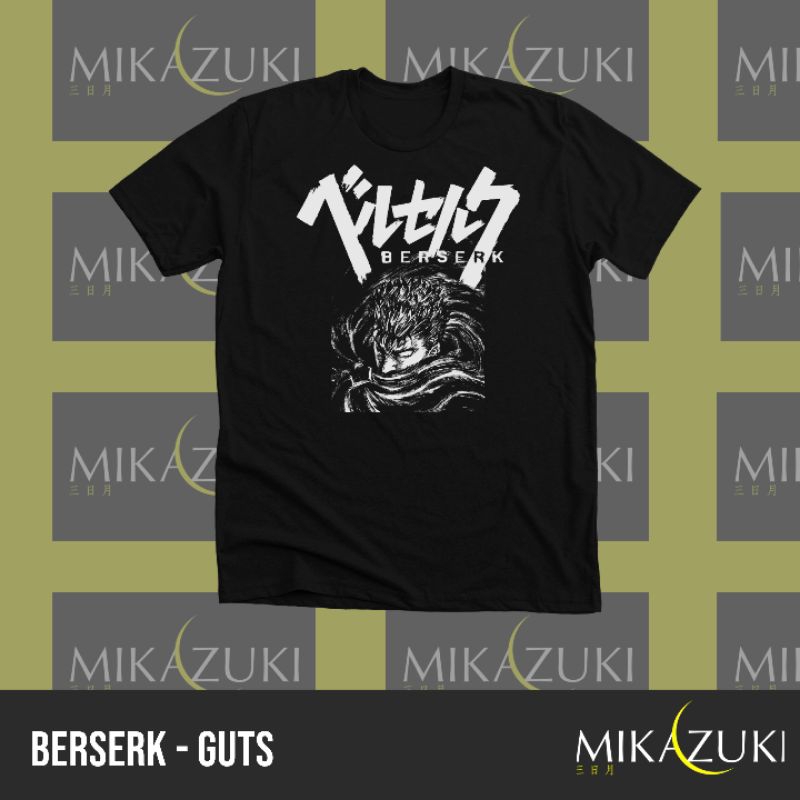 Mikazuki T-Shirt Kaos Berserk - Guts