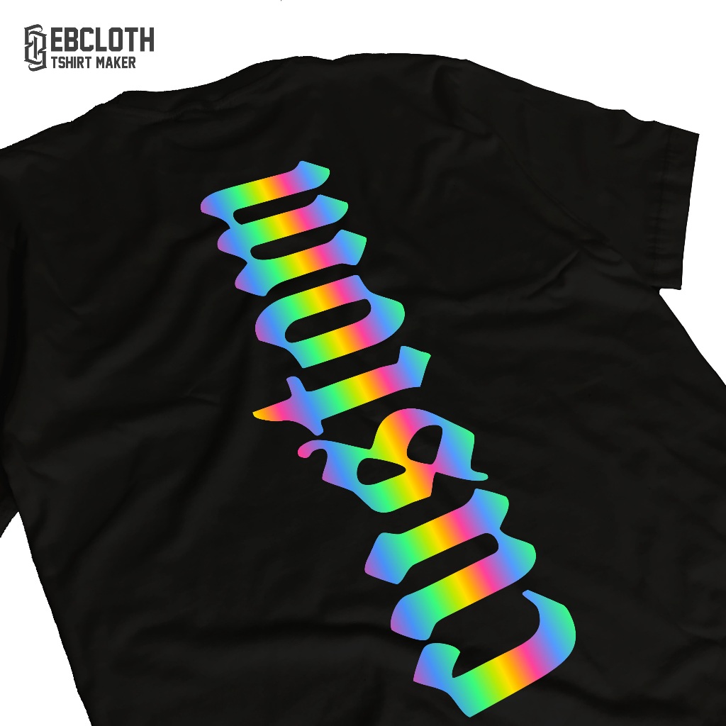 EBCLOTH 002 | KAOS CUSTOM NAMA/KATA SABLON REFLEKTIF RAINBOW MENYALA