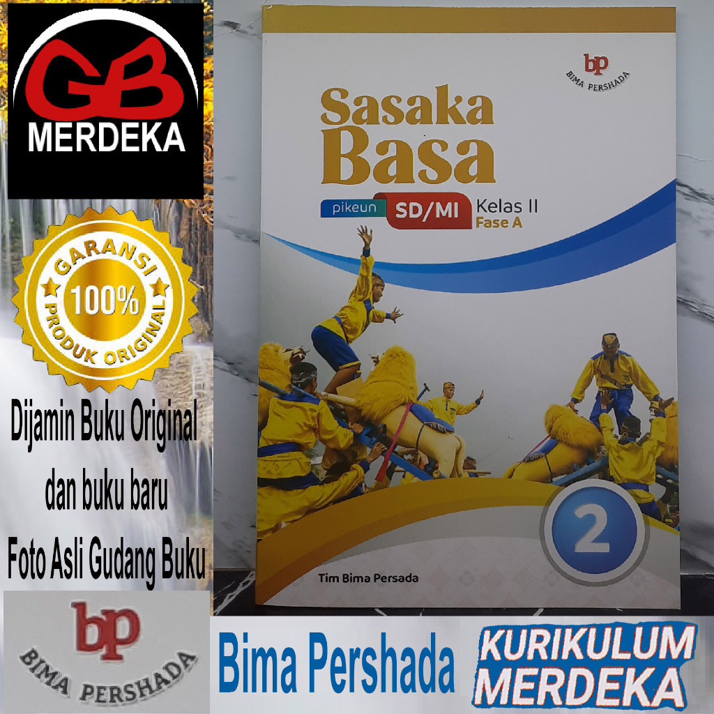 SASAKA BASA pikeun SD/MI Kelas 2/II (Fase A) Kurikulum Merdeka Tim Bima Persada