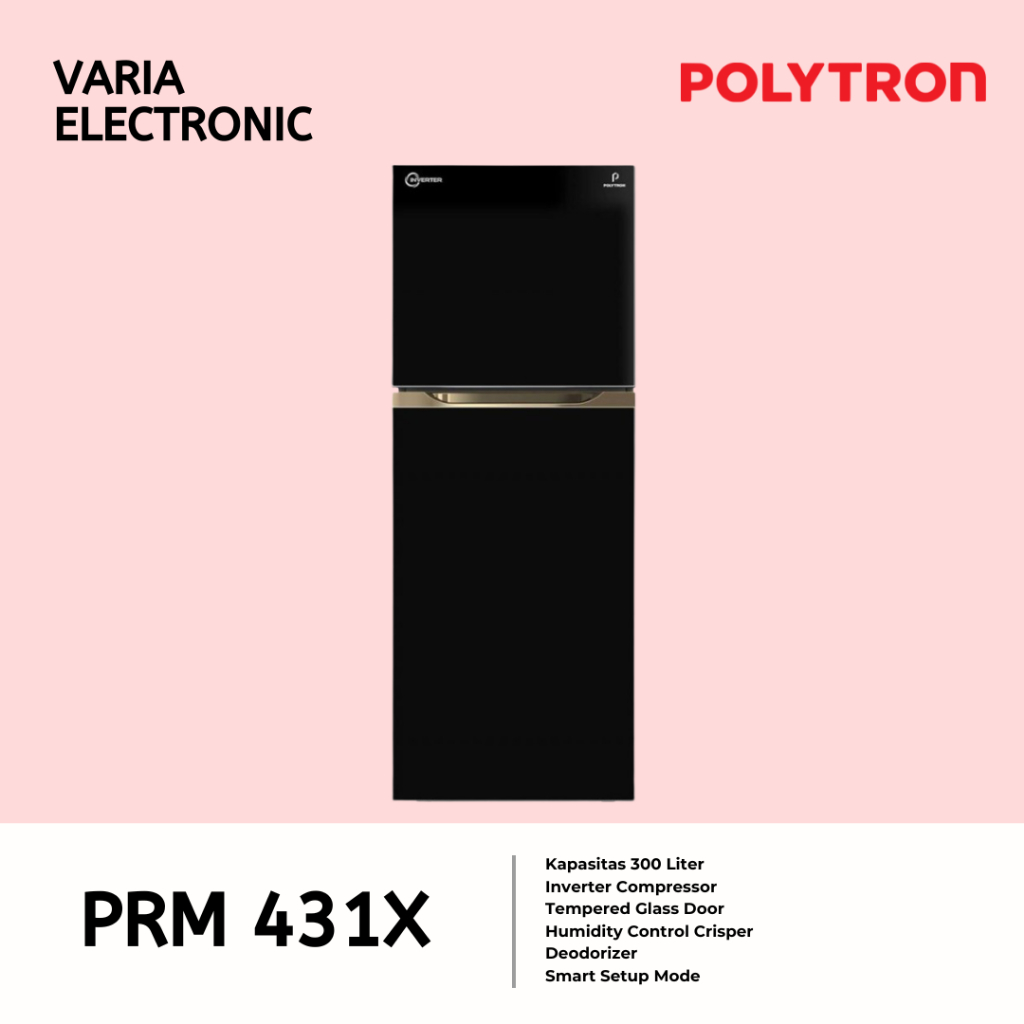 Kulkas 2 Pintu POLYTRON PRM 431X Kapasitas 300 Liter