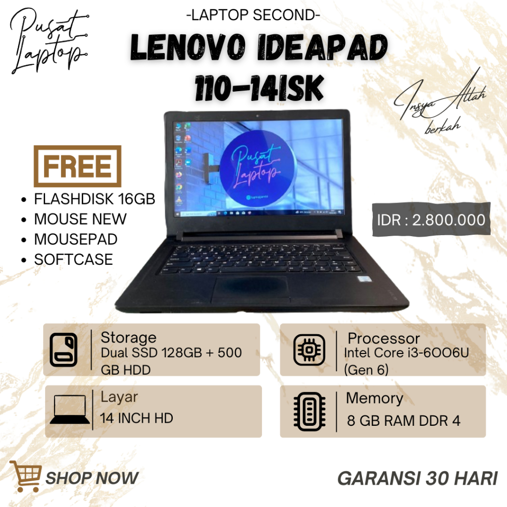 LAPTOP SECOND LENOVO IDEAPAD 110-14isk | Intel Core i3-6006U (Gen 6) | RAM 8 GB | HDD 500GB + SSD 12