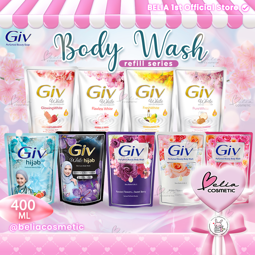 ❤ BELIA ❤ GIV Body Wash 400ml Pouch | White Skincare Bodywash | Sabun Mandi Cair | WINGS