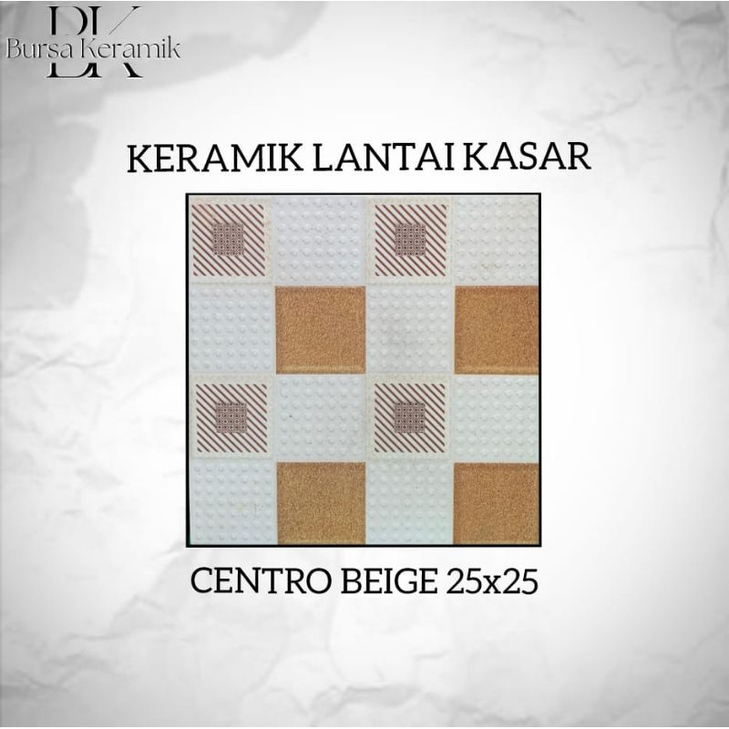 Keramik Lantai Kasar Centro Beige 25x25