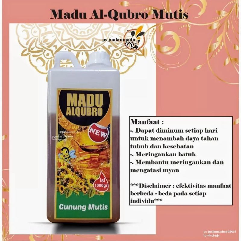 

Madu Hutan Gunung Mutis Al-Qubro