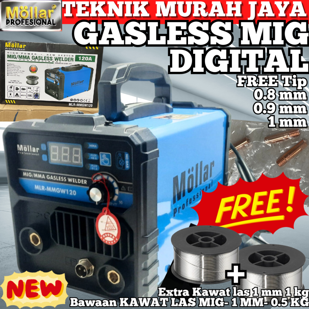 MOLLAR MMGW120 Mesin Las MIG 120 A Inverter Gasless Tanpa Gas Digital 2 in 1 MIG/MMA Mollar MIG120