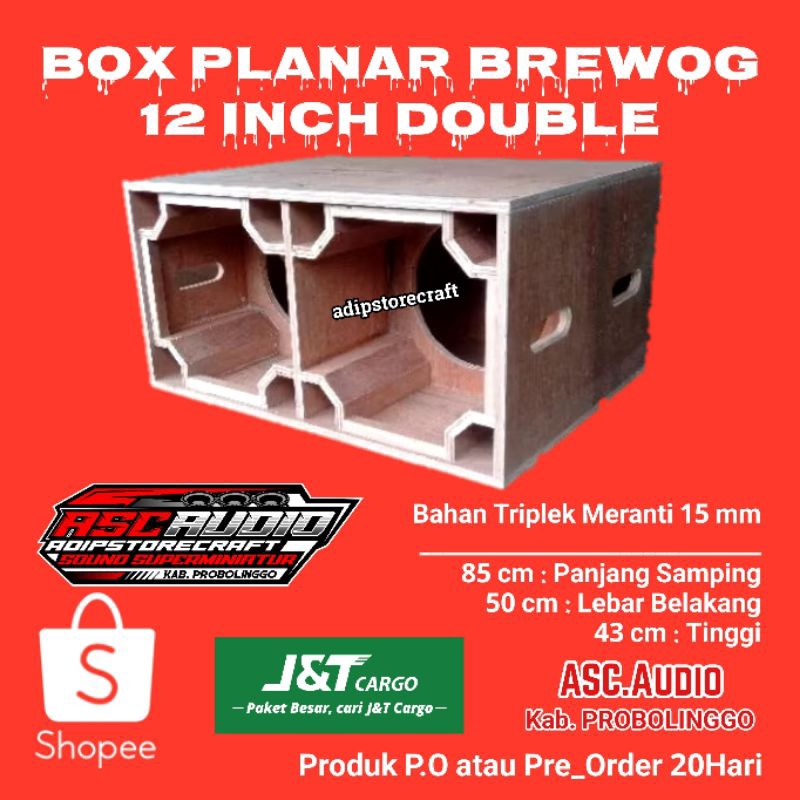 Box Planar Brewog 12 inch Double . triplek 15mm semi-meranti