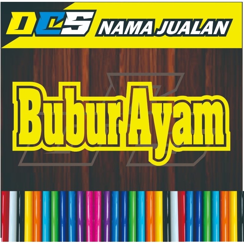 

cutting sticker tulisan bubur ayam stiker untuk nama jualan ukuran p 44 cm x t 17 cm