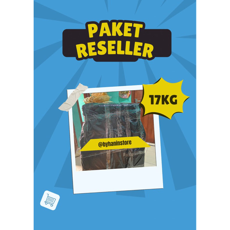 

PAKET RESELLER 17KG