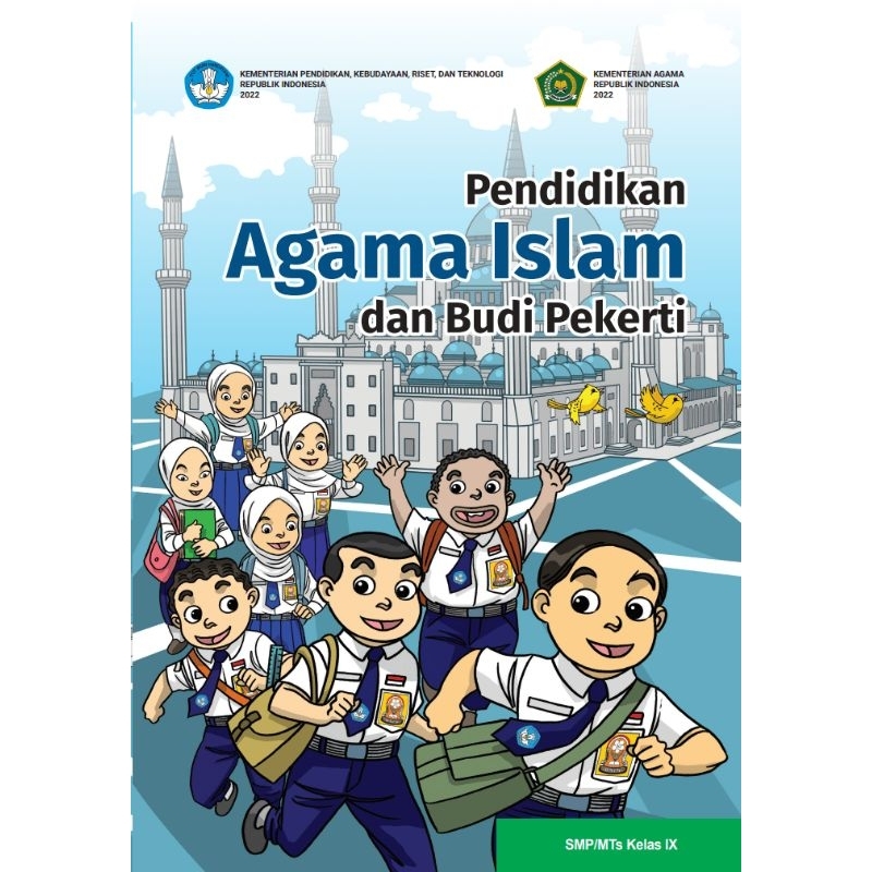 

BUKU SISWA PENDIDIKAN AGAMA ISLAM DAN BUDI PEKERTI SMP/MTs KELAS IX