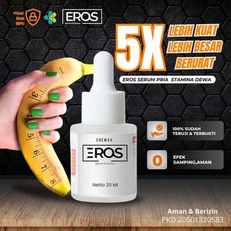 TERLARIS!! EROS TETES PRIA PERKASA ORIGINAL EROS SERUM PRIA OBAT KUAT TAHAN LAMA AMPUH