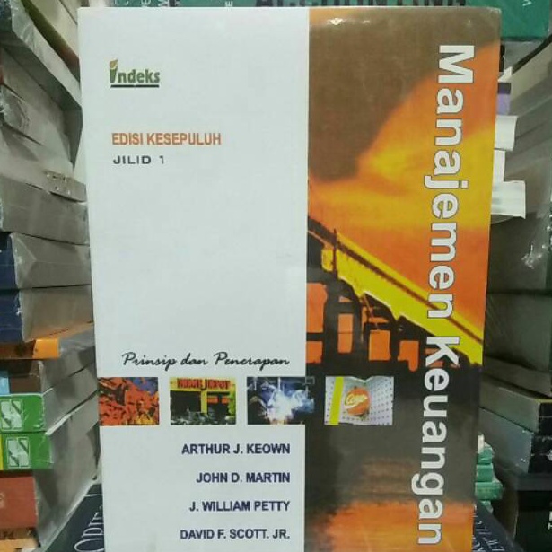 

Terbatas Manajemen Keuangan Edisi Kesepuluh Jilid 1 by Arthur Keown W58