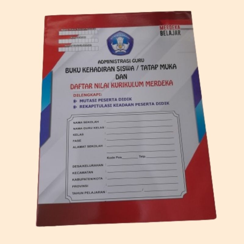 

buku administrasi guru buku kehadiran siswa tatap muka dan daftar nilai kurmer