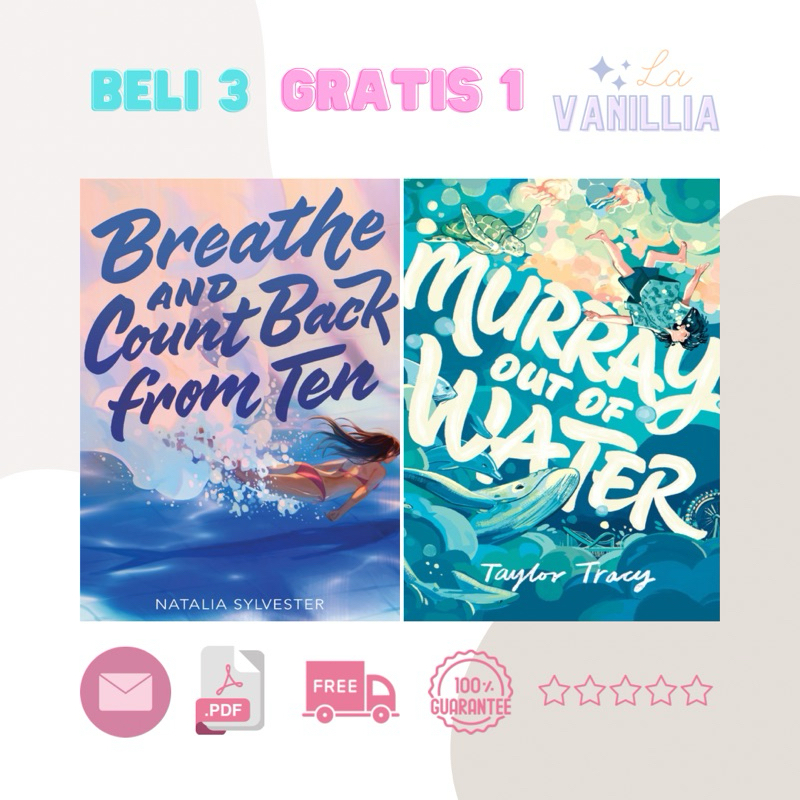 

Breathe and Count Back from Ten Natalia Sylvester Murray Out of Water Taylor Tracy