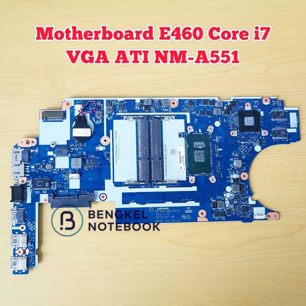 Motherboard E460 VGA ATI RADEON Intel Core i7 NM-A551