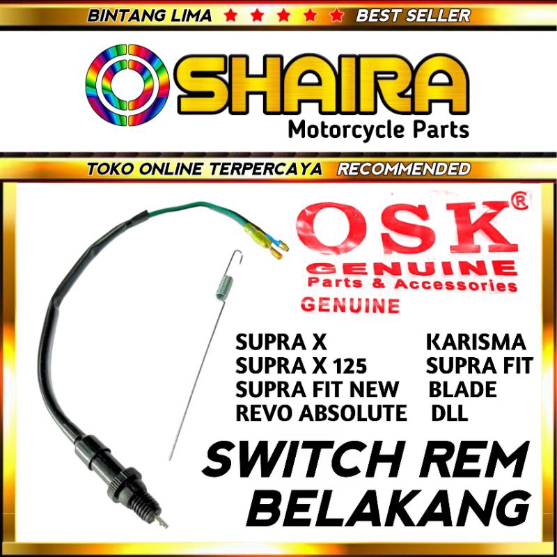 SWITCH REM BELAKANG SUPRA X / SUPRA X 125 / SUPRA FIT NEW / KARISMA / BLADE / REVO ABS ( HIGH QUALIT